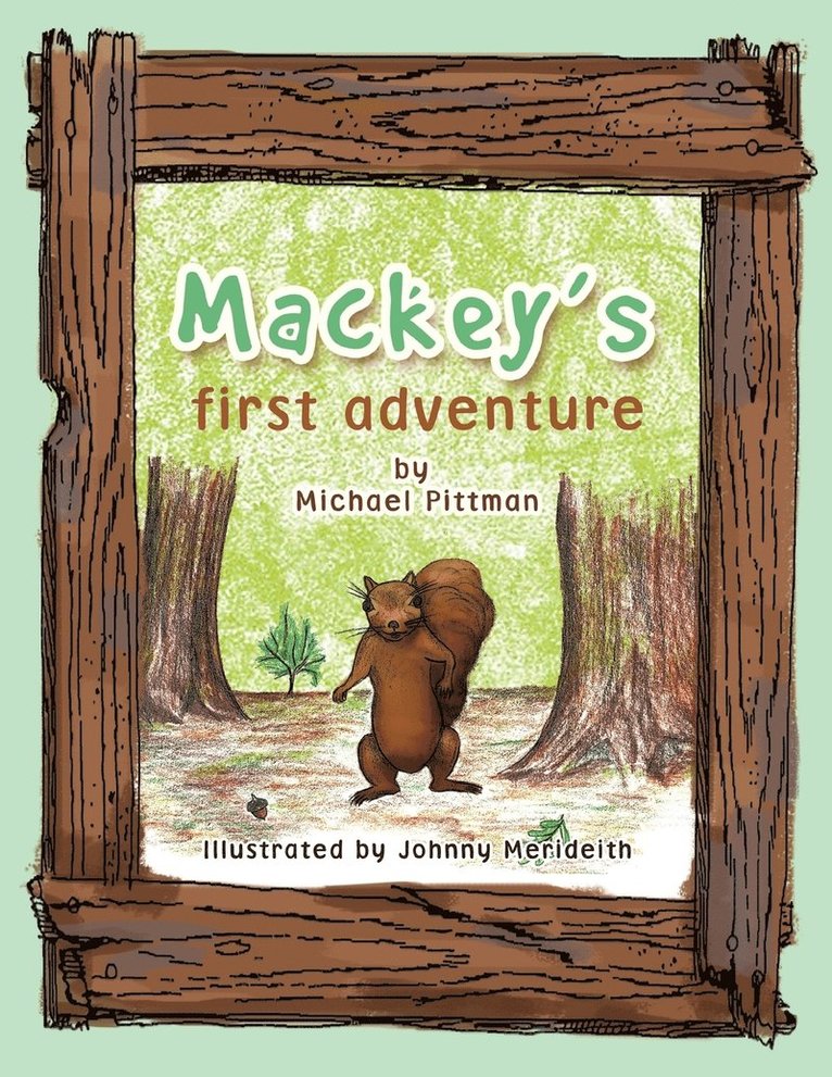 Mackey's First Adventure 1