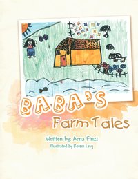 bokomslag Baba's Farm Tales