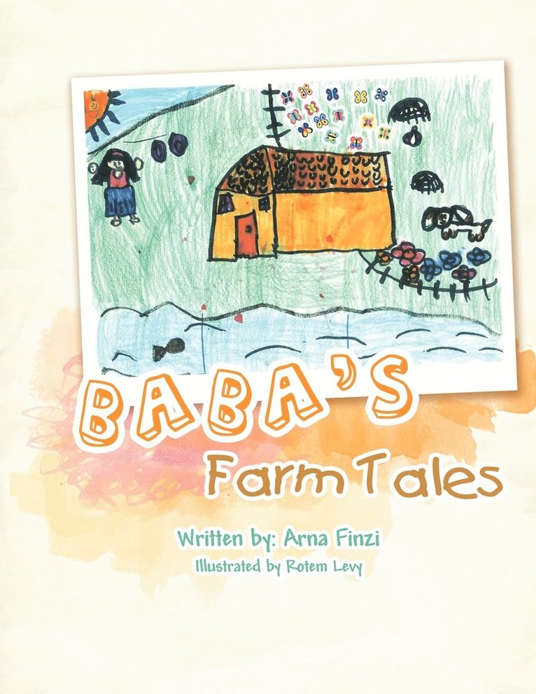 Arna Finzi - Baba's Farm Tales, Häftad