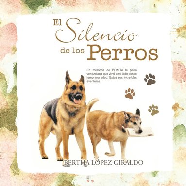 bokomslag El Silencio de Los Perros