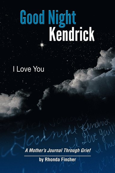 bokomslag Good Night Kendrick, I Love You