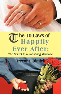 bokomslag The 10 Laws of Happily Ever After