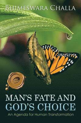 Man's Fate and God's Choice 1