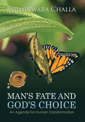 Man's Fate and God's Choice 1