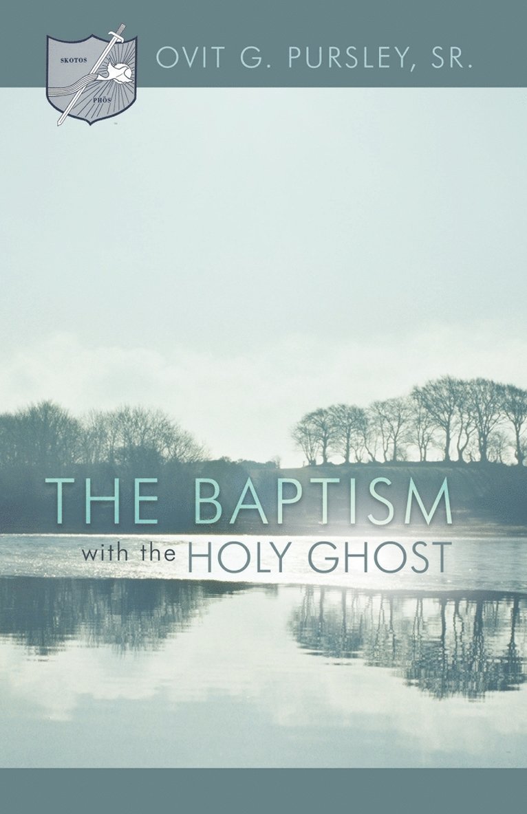 The Baptism With The Holy Ghost 1