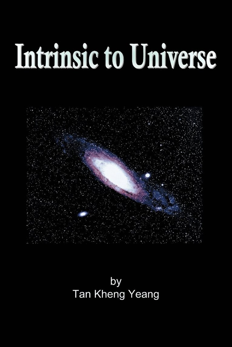 Intrinsic to Universe 1