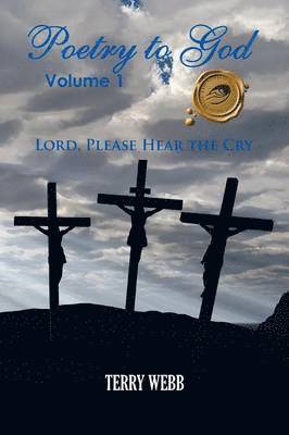 Poetry to God, Volume 1 1