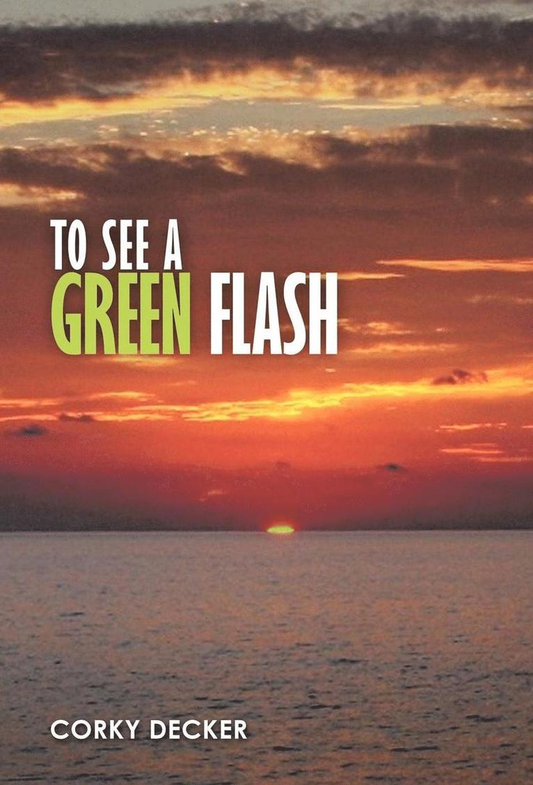 To See a Green Flash 1