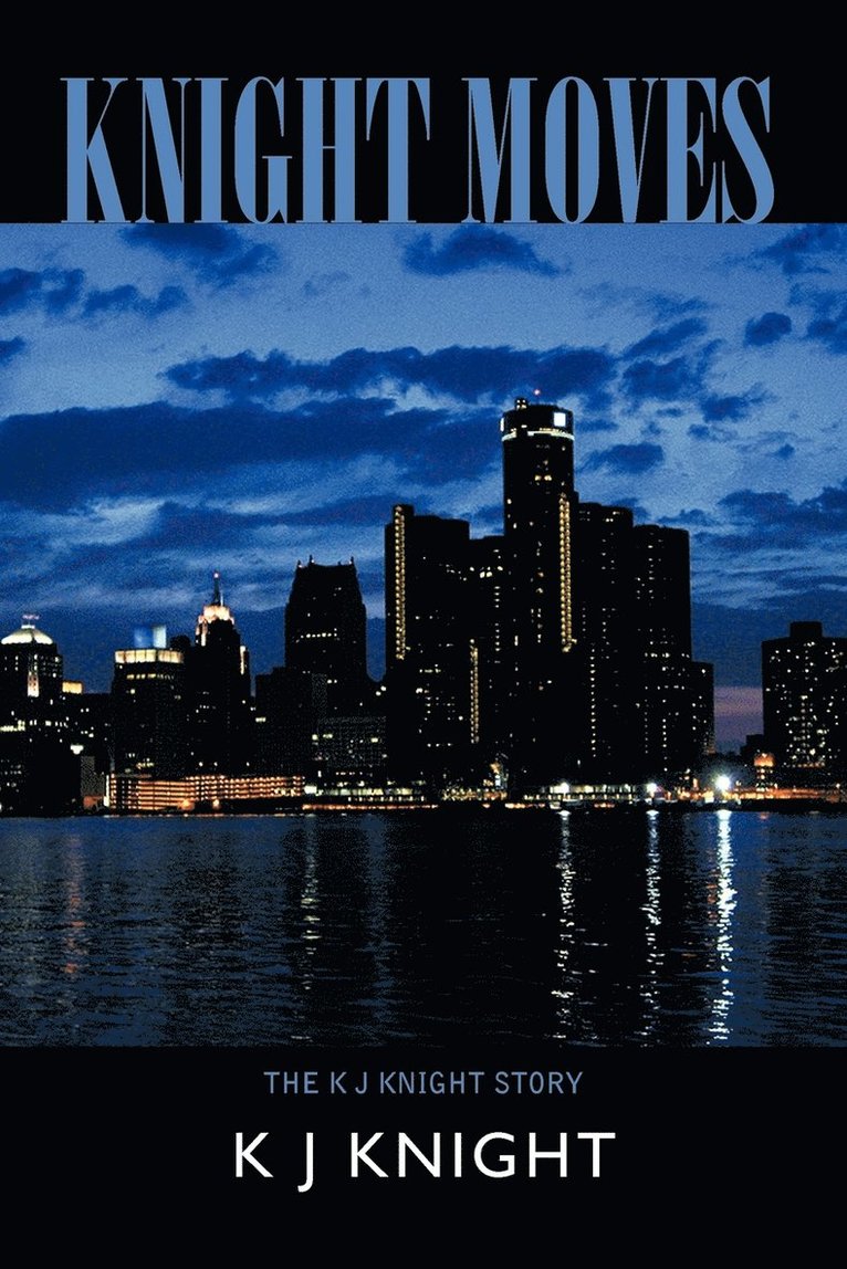 K J Knight, K. J. Knight - Knight Moves, Häftad