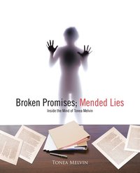 bokomslag Broken Promises; Mended Lies