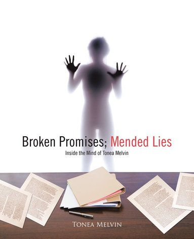 bokomslag Broken Promises; Mended Lies