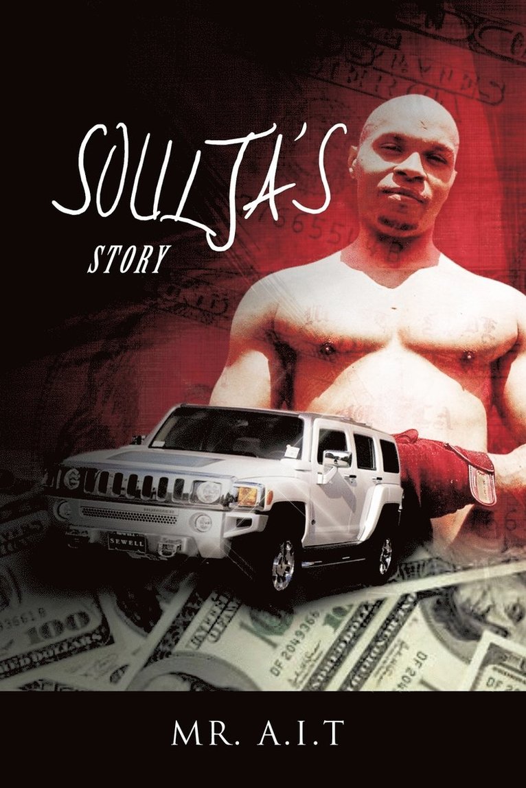 Mr. A.I.T., Mr a I T, MR a. I. T., a. I. T. - Soulja's Story, Häftad