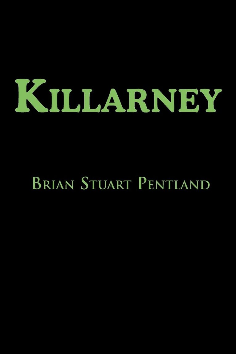 Brian Stuart Pentland - Killarney, Häftad