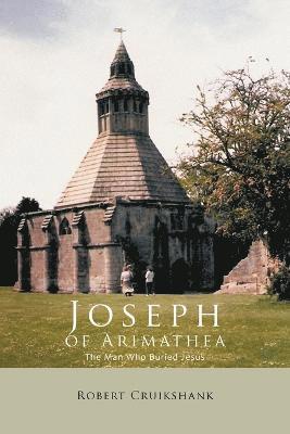 Robert Cruikshank - Joseph of Arimathea, Häftad