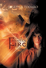 bokomslag The Heart of Fire