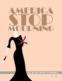 bokomslag America Stop Mourning