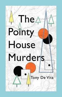 bokomslag The Pointy House Murders