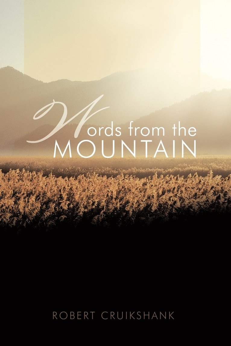 Robert Cruikshank - Words from the Mountain, Häftad
