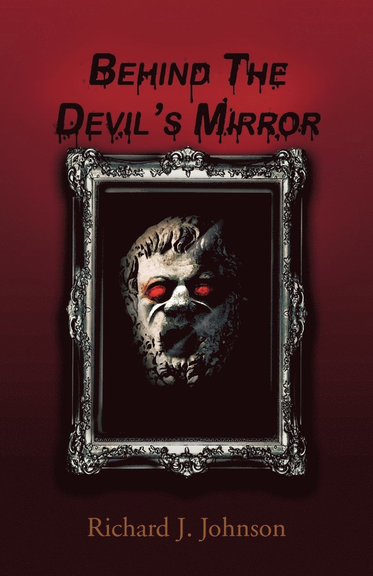 Behind the Devil's Mirror 1