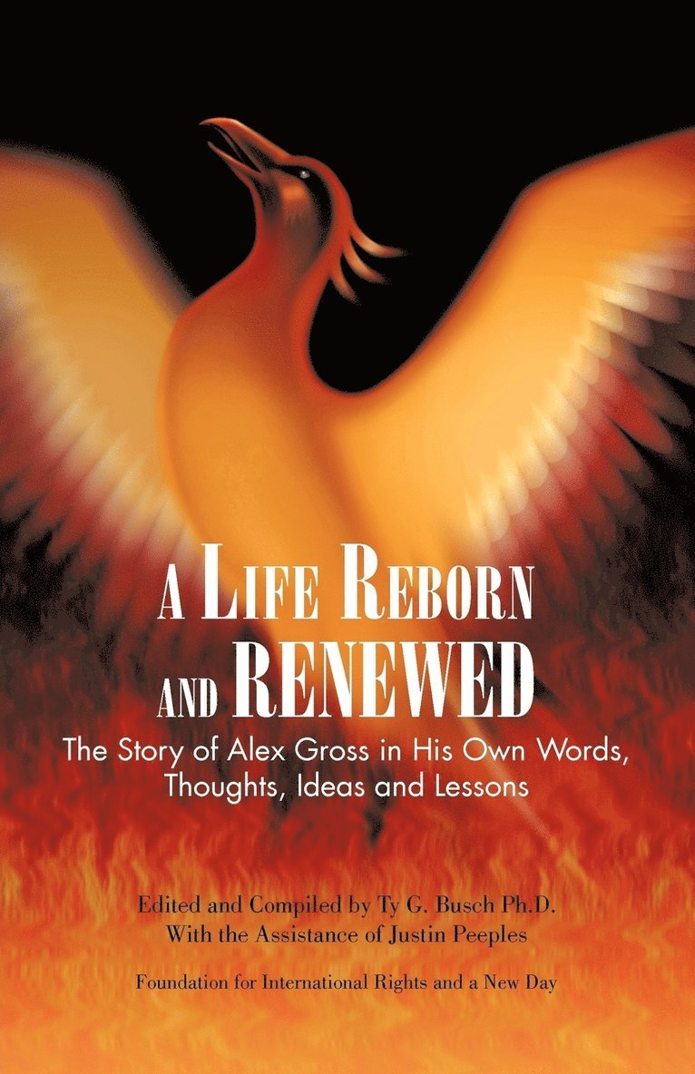 A Life Reborn and Renewed 1
