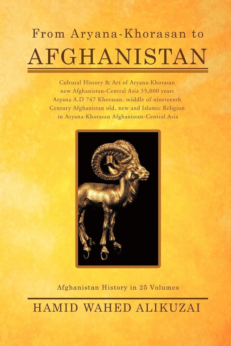 From Aryana-Khorasan to Afghanistan 1