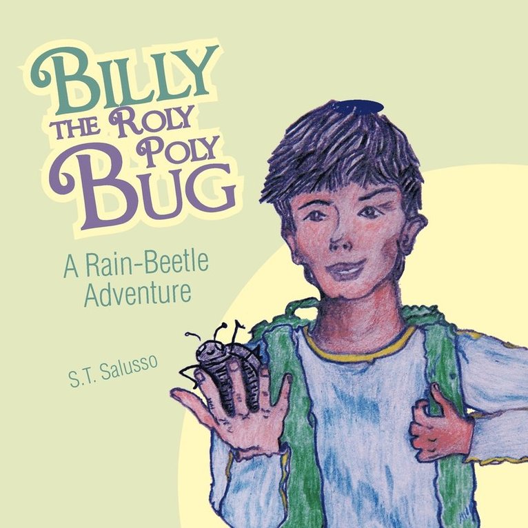 Billy the Roly Poly Bug 1