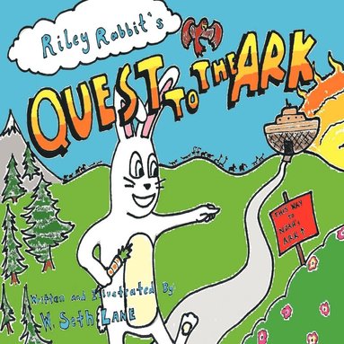 bokomslag Riley Rabbit's Quest to the Ark