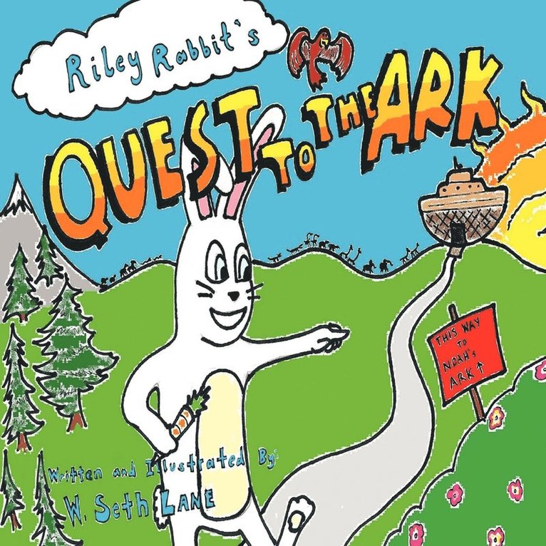 W. Seth Lane - Riley Rabbit's Quest to the Ark, Häftad