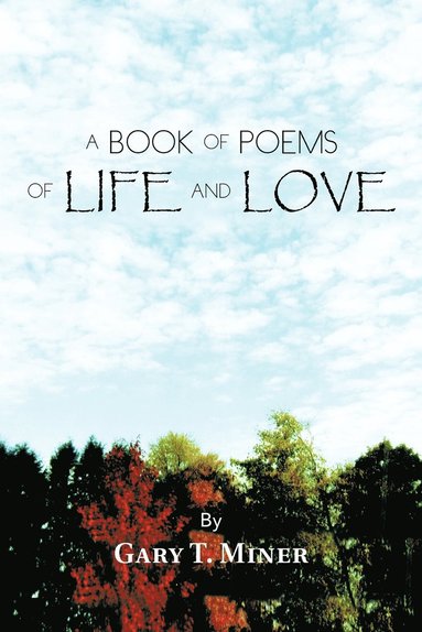 bokomslag Book of Poems of Life and Love