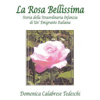 bokomslag La Rosa Bellissima