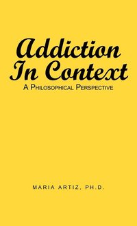 bokomslag Addiction In Context