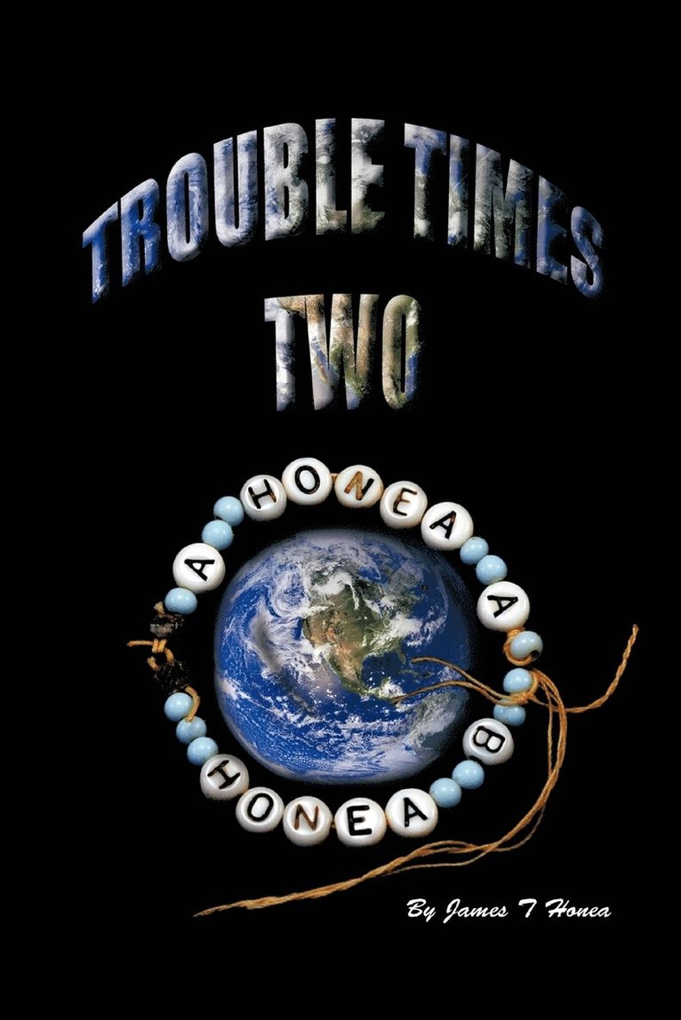 Trouble Times Two 1