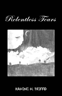 bokomslag Relentless Tears