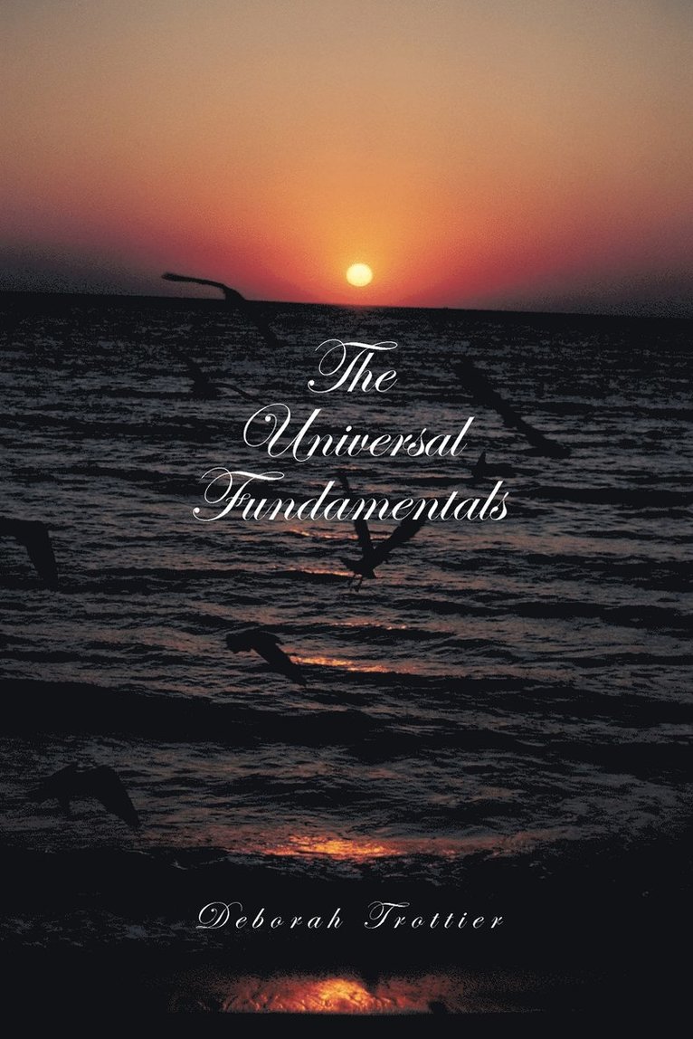 The Universal Fundamentals 1