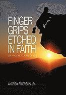 bokomslag Finger Grips Etched in Faith