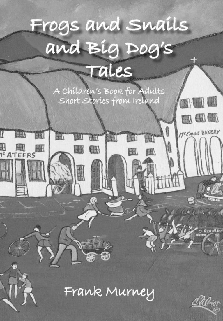Frogs and Snails and Big Dog's Tales