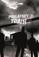 bokomslag Purgatory Train