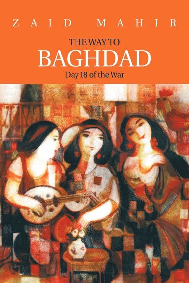 bokomslag Way to BAGHDAD