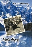 Paul O. Peterson, Paul O Peterson - Pop's Story, Inbunden