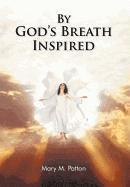 By God's Breath Inspired 1