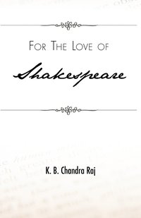 bokomslag For the Love of Shakespeare