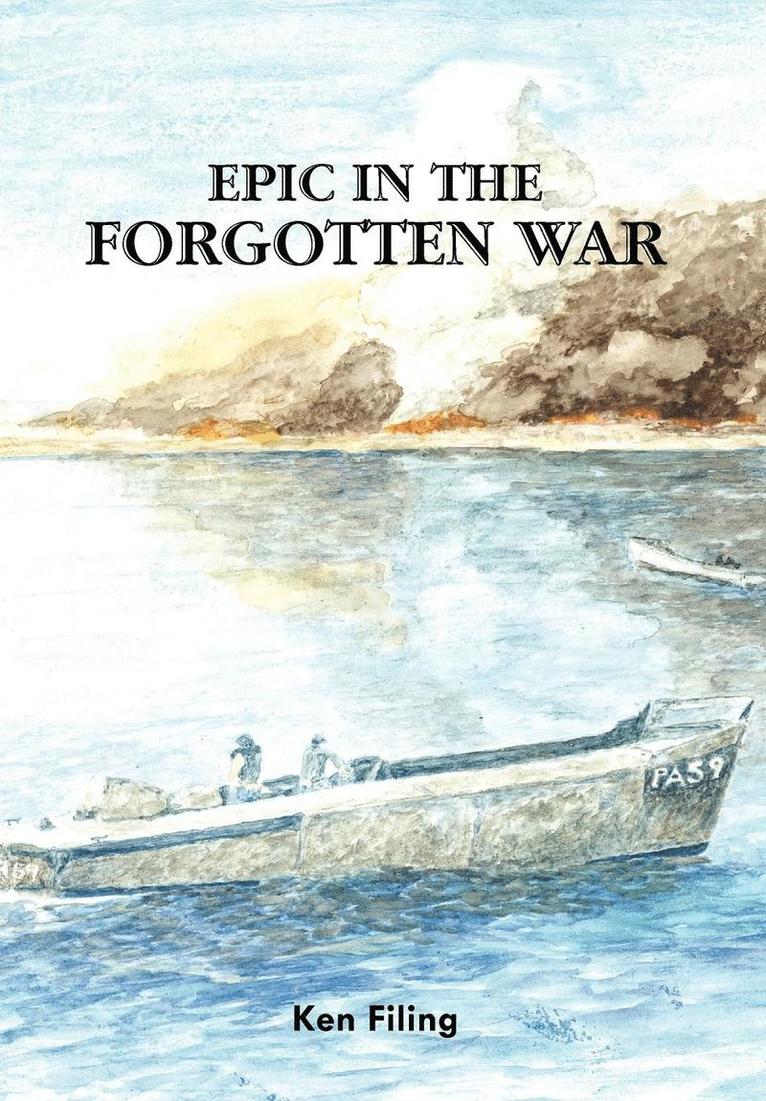 Epic in the Forgotten War 1