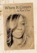 Sheremirah Jones - When It Comes to Real Love, Inbunden