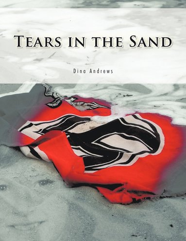 bokomslag Tears in the Sand