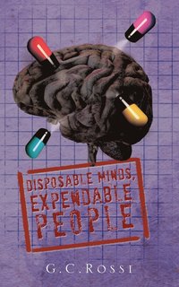 bokomslag Disposable Minds, Expendable People