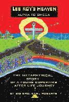 BIG BRO. EARL ROBERTS, Big Bro Earl Roberts - Lee Roy's Heaven, Inbunden