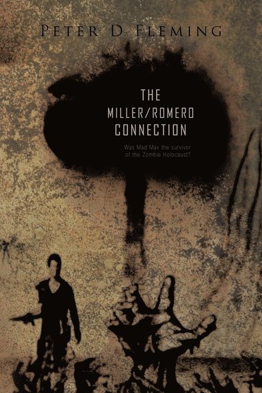 bokomslag "The a 'Miller/Romero Connection")