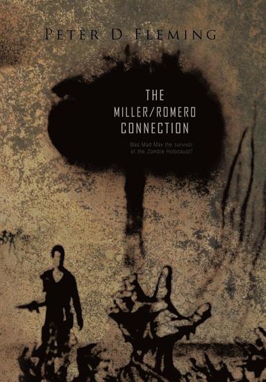 bokomslag "The a 'Miller/Romero Connection")