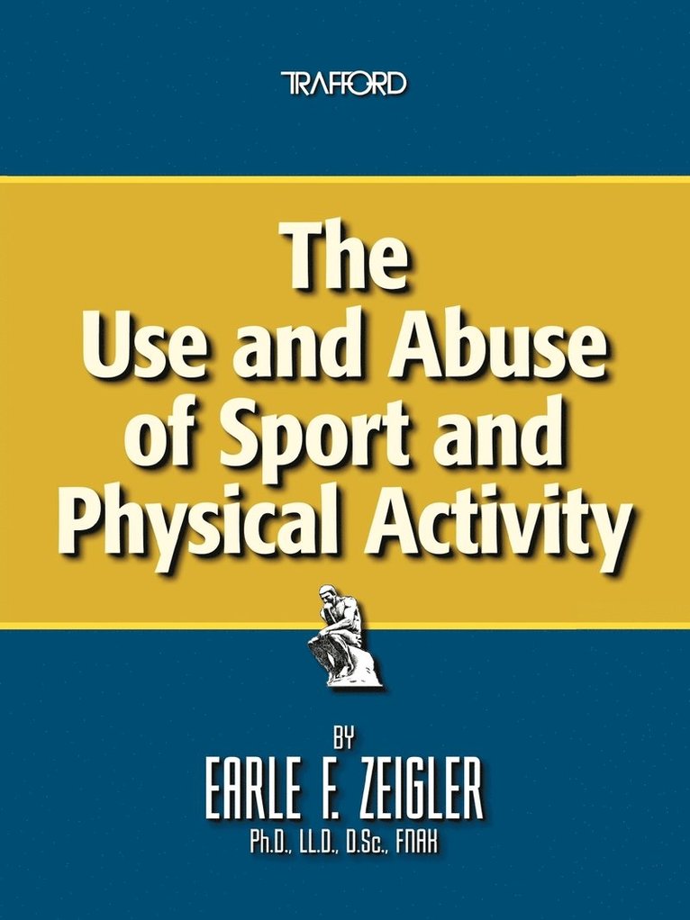 Use and Abuse of Sport and Physical Activity
