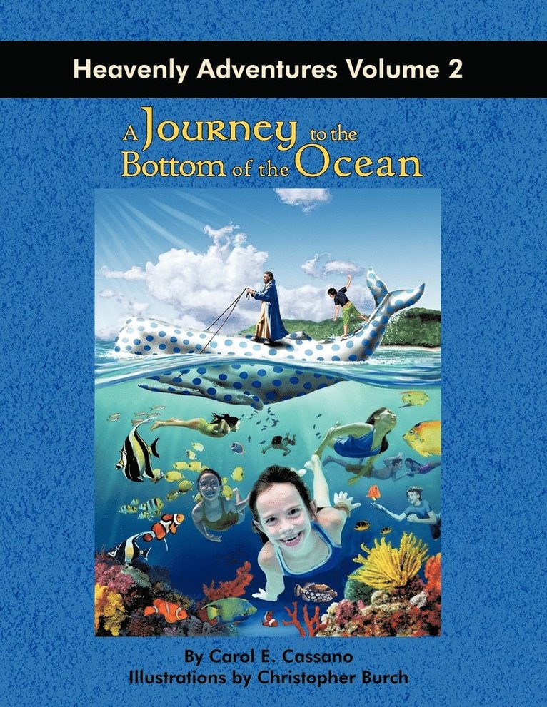 A Journey to the Bottom of the Ocean 1